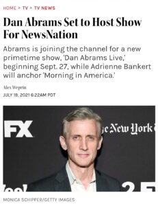 Dan Abrams Set to Host Nightly News Show on NewsNation